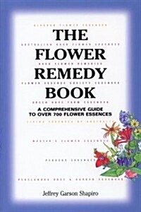 The Flower Remedy Book (Paperback)