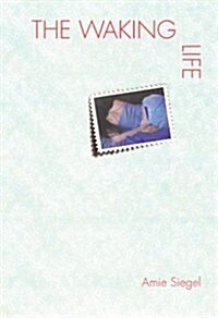 The Waking Life (Paperback)