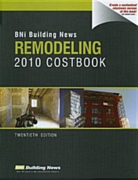 Bni Building News Remodeling 2010 Costbook (Paperback, 20th)