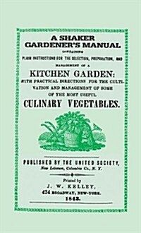 Shaker Gardeners Manual (Hardcover)