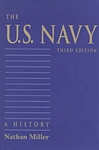 The U.S. Navy: A History, Third Edition (Paperback, 3)