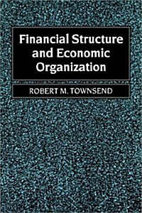 Financial Structure and Economic Organization (Hardcover)