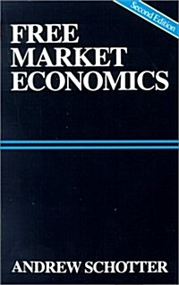 [중고] Free Market Economics: A Critical Appraisal (Paperback, 2)