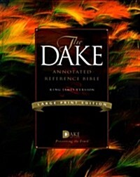 Dake Annotated Reference Bible-KJV-Large Print (Hardcover)