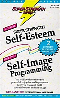 Self-Esteem + Self-Image Programming (Audio Cassette)