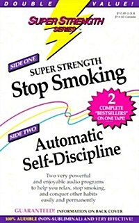 Stop Smoking + Automatic Self-Discipline (Audio Cassette)