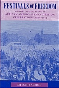 Festivals of Freedom (Hardcover)