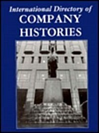 International Directory of Company Histories (Hardcover)