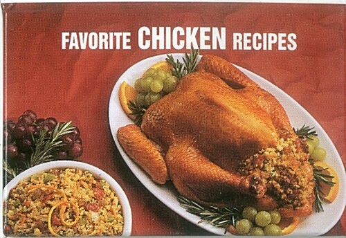 Favorite Chicken Recipes (Hardcover)
