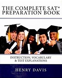 The Complete SAT Preparation Book (Paperback)