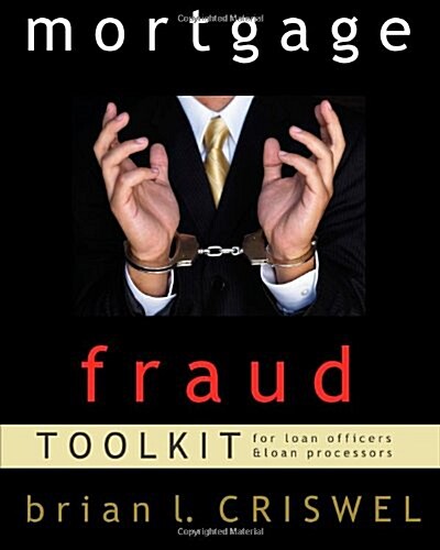Mortgage Fraud Toolkit (Paperback)