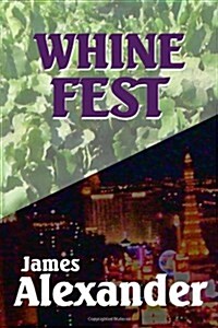 Whine Fest (Paperback)