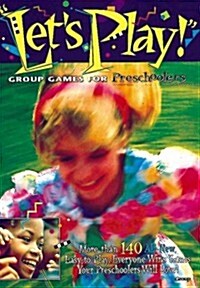 Lets Play!:: Group Games for Preschoolers (Paperback)