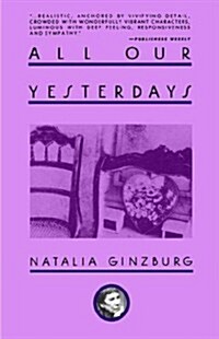 All Our Yesterdays (Paperback, Reprint)