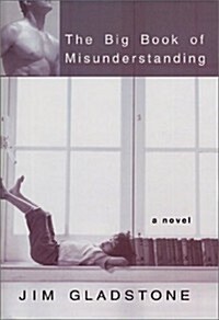 The Big Book of Misunderstanding (Hardcover)