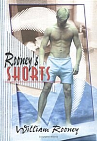 Rooneys Shorts: (Hardcover)