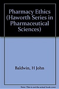 Pharmacy Ethics (Paperback)