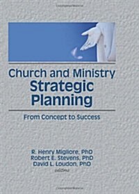 Church and Ministry Strategic Planning (Hardcover)