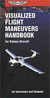 Visualized Flight Maneuvers Handbooks (Paperback, Spiral)