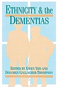 Ethnicity and Dementias (Paperback)