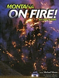 Montana on Fire! (Paperback)