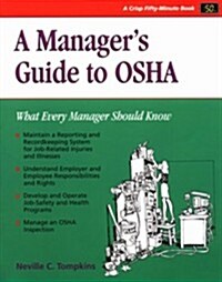 A Managers Guide to OSHA (Paperback)