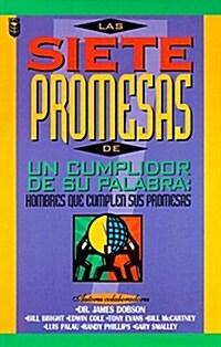 Siete Promesas de Un Cumplidor Palabra (Paperback)