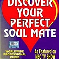 Discover Your Perfect Soul Mate (Paperback, Cassette)