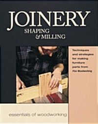 Joinery, Shaping & Milling (Paperback)