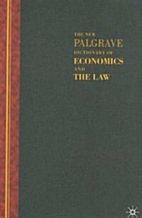 The New Palgrave Dictionary of Economics and the Law : Three Volume Set (Hardcover, 2002 ed.)