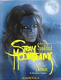 Stray Moonbeams (Paperback)