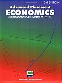 Advanced Placement Economics: Microeconomics: Student Activities (3rd, Paperback)