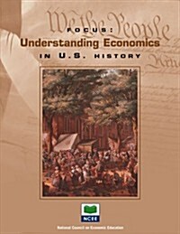 Understanding Economics in U.S. History: . (Paperback)