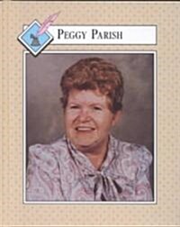 Peggy Parish (Library Binding)
