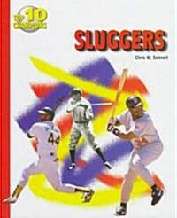 Top 10 Sluggers (Library Binding)