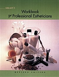 Miladys Textbook of Professional Estheticians Workbook (Hardcover, 8, Revised)