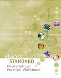 Miladys Standard Practical Workbook (Paperback, Revised, Workbook)