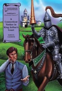 A Connecticut Yankee in King Arthur's Court (Paperback)