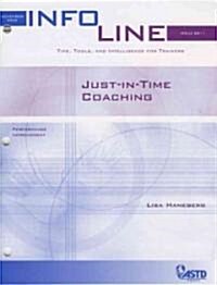 Just-in-Time Coaching (Paperback)