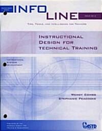 Instructional Design for Technical Training (Paperback)