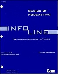 Basics of Pod Casting (Paperback)