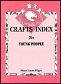 Crafts Index for Young People (Hardcover)