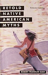 Retold Native American Myths (Hardcover)