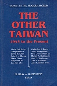 The Other Taiwan, 1945-92 (Paperback)