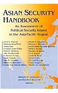 [중고] Asian Security Handbook: Assessment of Political-Security Issues in the Asia-Pacific Region (Paperback)