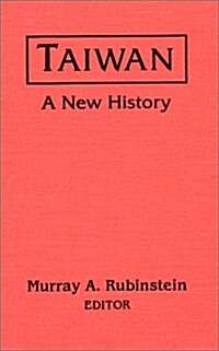 Taiwan: A New History: A New History (Hardcover, 2)