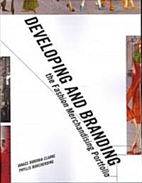 Developing and Branding the Fashion Merchandising Portfolio (Paperback)