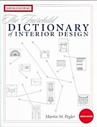 The Fairchild Dictionary of Interior Design (Paperback, 2 Rev ed)