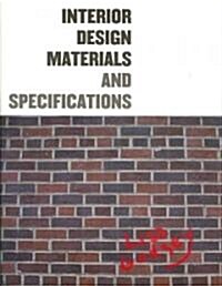 Interior Design Materials and Specifications (Paperback)