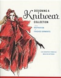 Designing a Knitwear Collection (Paperback, 1st, Illustrated)